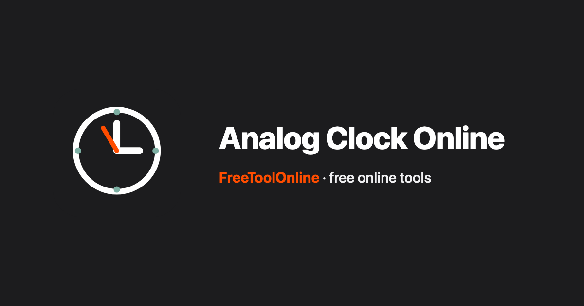 Analog Clock Online - Live Clock Display - Free Tool Online