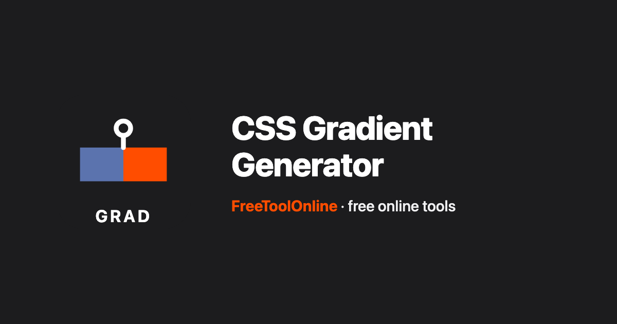 CSS Gradient Generator - Build & Copy - Free Tool Online