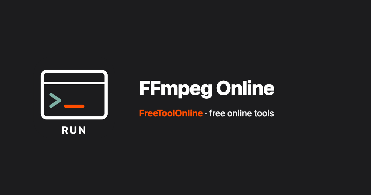FFmpeg Online - Run Commands via Service - Free Tool Online
