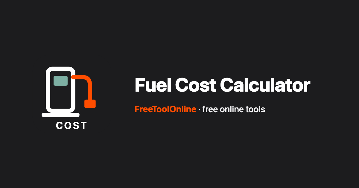 Fuel Cost Calculator - Trip Cost by Distance, MPG or L/100km - Free ...
