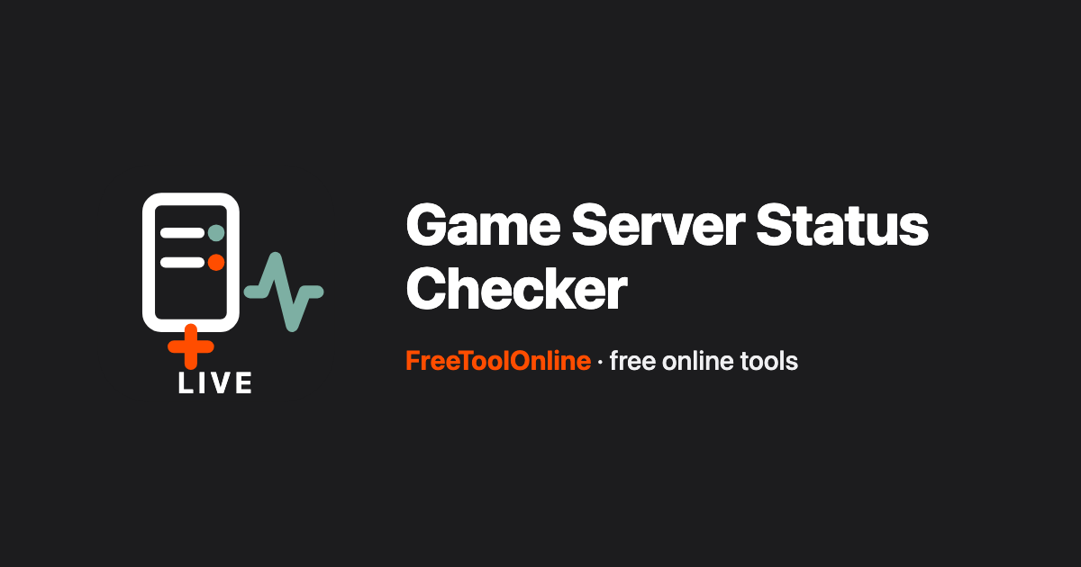 Game Server Status Checker - Is It Down? - Free Tool Online