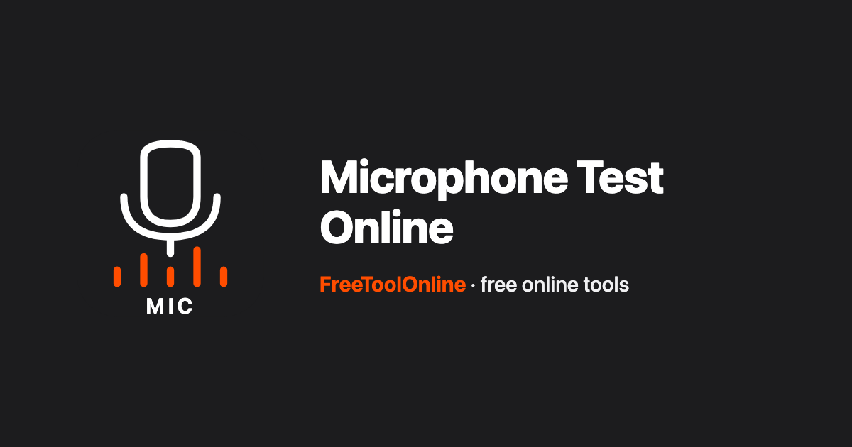 Microphone Test Online - Live Spectrum Meter & Permission Check - Free ...
