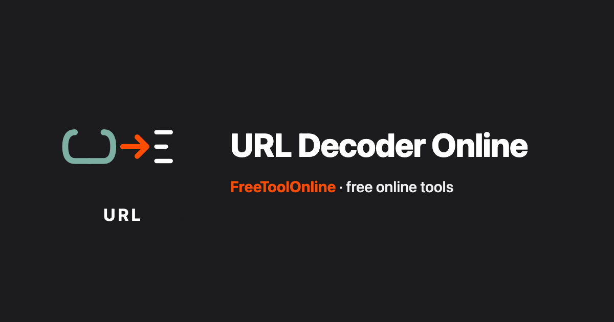 URL Decoder Online - Free Tool - Free Tool Online